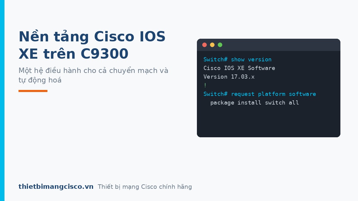 Nền tảng Cisco IOS XE trong dòng C9300 Series